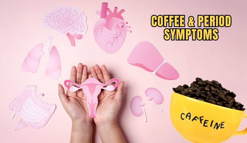 coffee-and-period-symptoms-img