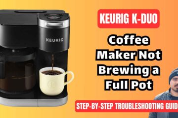 Keurig-K-duo-coffee-maker-not-brewing-full-pot-troubleshooting-guide-img