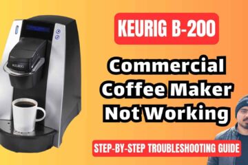 Keurig-B-200-commercial-coffee-brewing-system-troubleshooting-guide-img