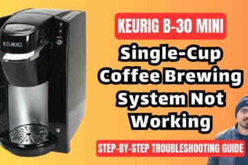 Keurig-B30-single-cup-mini-coffee-brewing-system-troubleshooting-guide-img