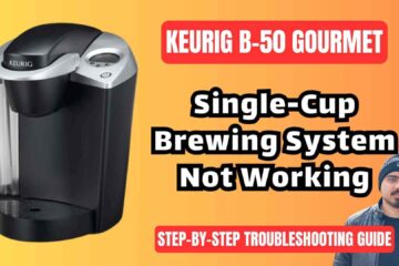 Keurig-B50-Groumet-brewing-system-troubleshooting-guide-img