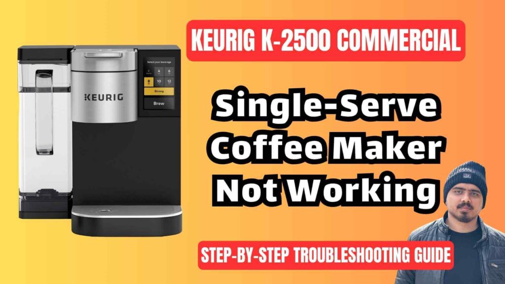 Keurig-K-2500-commercial-single-serve-coffee-brewing-system-troubleshooting-guide-img
