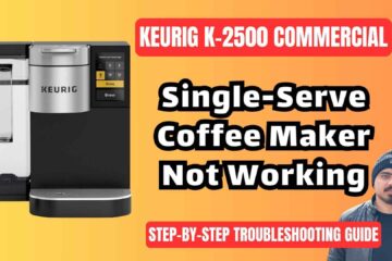 Keurig-K-2500-commercial-single-serve-coffee-brewing-system-troubleshooting-guide-img