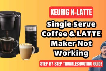 Keurig-K-Latte-coffee-and-latte-maker-troubleshooting-guide-img
