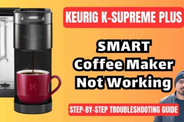 Keurig-K-Supreme-Plus-SMART-Coffee-Maker-Troubleshooting-Guide-img