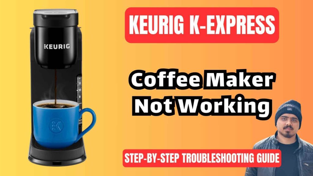 Keurig-K-express-coffee-maker-not-working-troubleshooting-guide-img