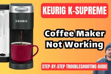 Keurig-K-supreme-coffee-maker-not-working-troubleshooting-guide-img