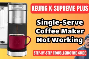 Keurig-K-supreme-plus-single-serve-coffee-maker-troubleshooting-guide-img