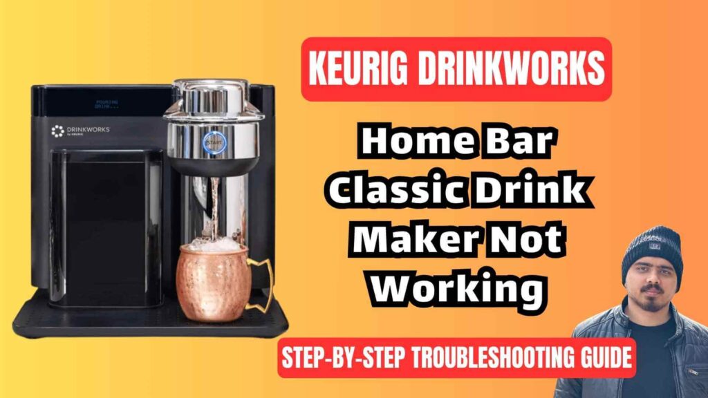 Keurig-drinkworks-home-bar-classic-drink-maker-troubleshooting-guide-img