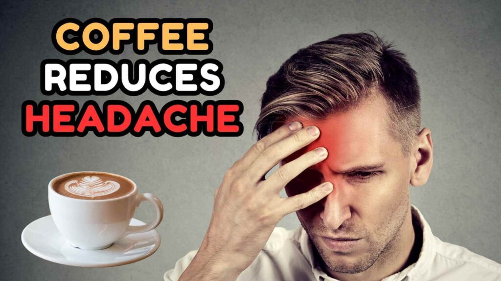 can-coffee-caffeine-reduce-headache-explained-img