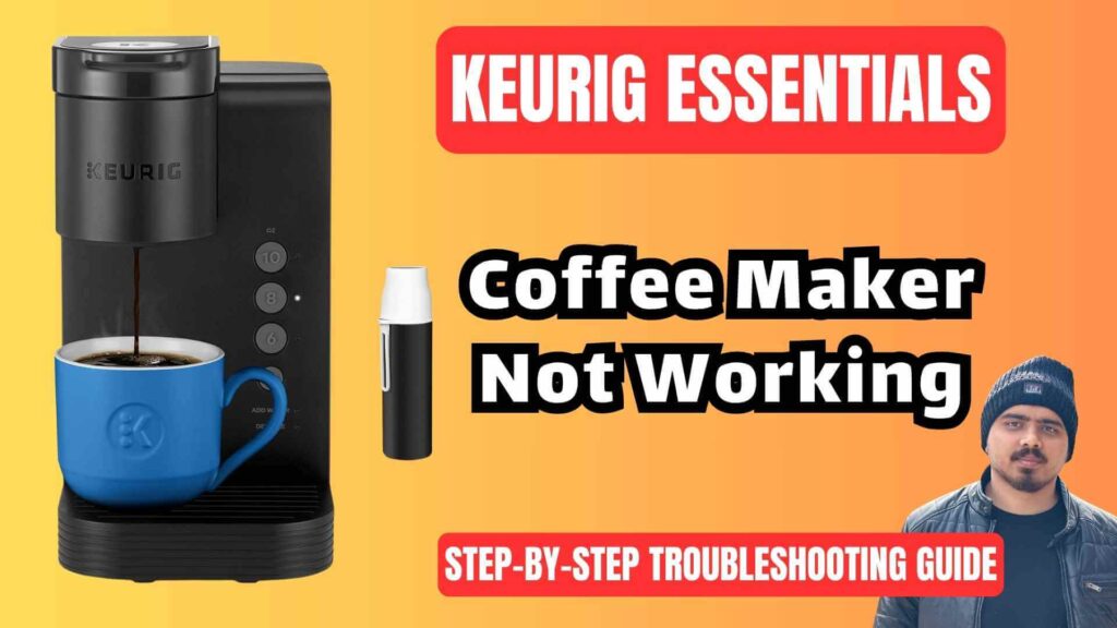 fix-Keurig-essentials-coffee-maker-not-working-troubleshooting-guide-img