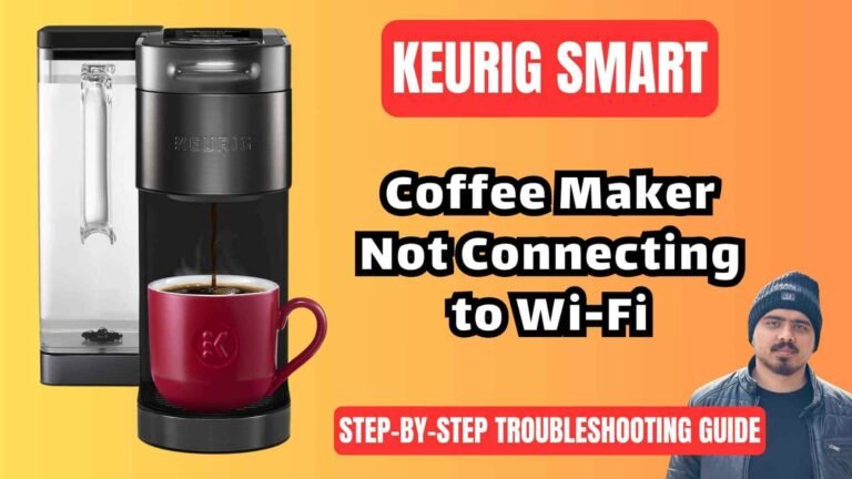 quick-fix-Keurig-smart-coffee-maker-not-connecting-to-wifi-img