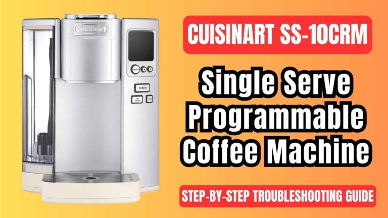 cruisinart-ss-10crm-single-serve-coffee-maker-machine-troubleshooting-guide-img