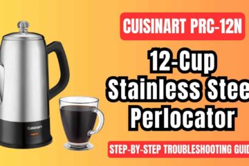 Cuisinart-PRC-12-series-stainless-steel-perlocator-troubleshooting-guide-img