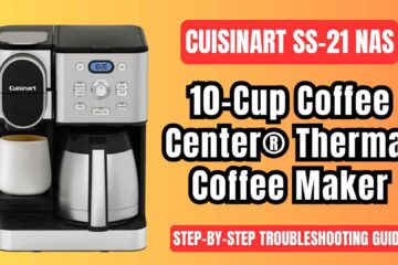 Cuisinart-SS-21NAS-coffee-center-thermal-brewing-machine-troubleshooting-guide-img
