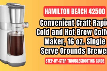 Hamilton-Beach-42500-convenient-craft-rapid-cold-and-hot-brew-coffee-maker-troubleshooting-guide-img