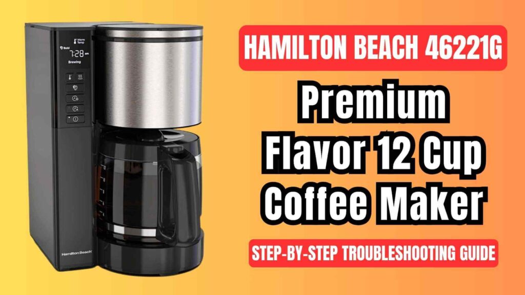Hamilton-beach-46221G-coffee-maker-troubleshooting-guide-featured-img